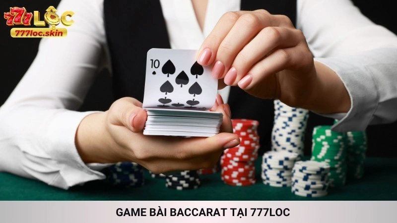 Chơi baccarat online 777loc | Kéo bài cùng dealer hot sexy 2 Game bài Baccarat tại 777loc